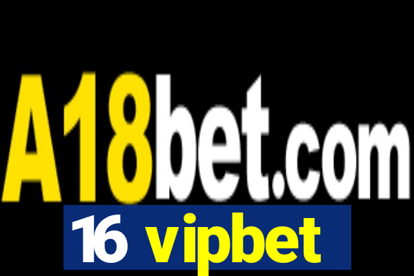 16 vipbet